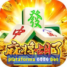 plataforma 6886 bet